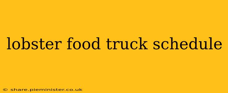 lobster food truck schedule