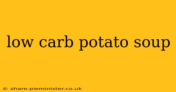 low carb potato soup