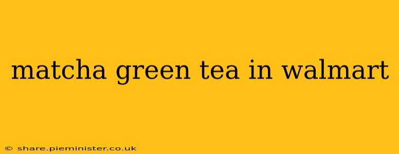 matcha green tea in walmart