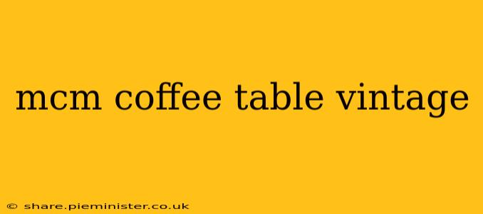 mcm coffee table vintage