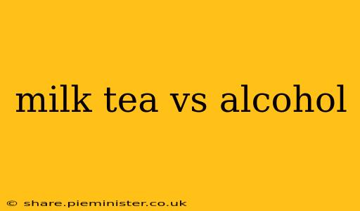 milk tea vs alcohol