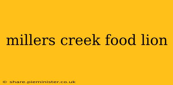 millers creek food lion