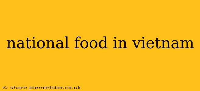 national food in vietnam