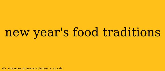 new year's food traditions