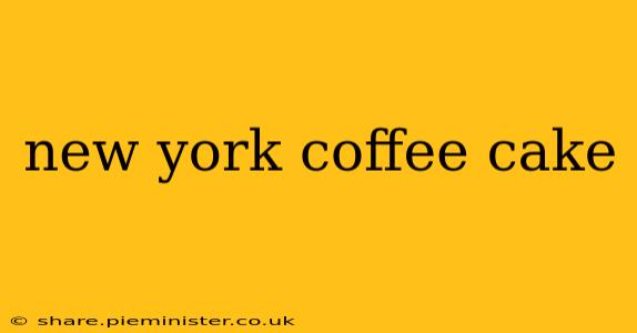 new york coffee cake