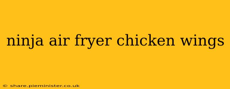 ninja air fryer chicken wings