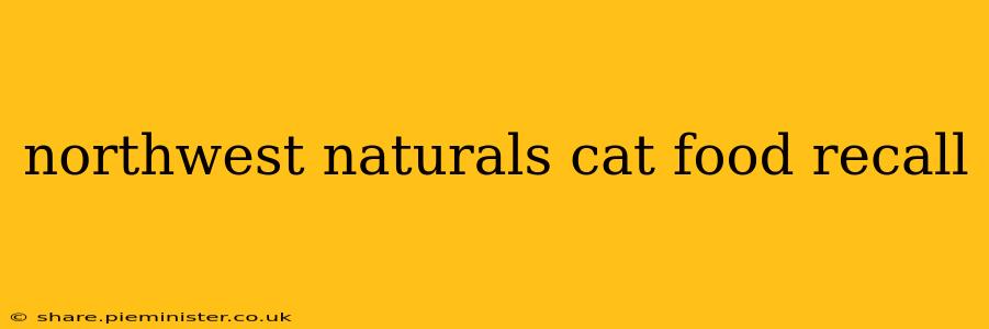 northwest naturals cat food recall