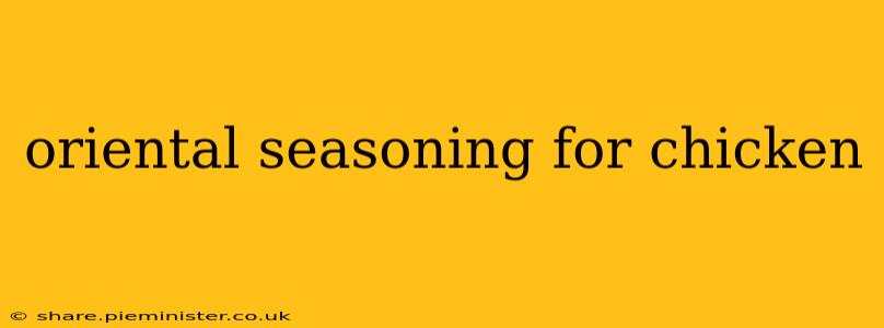 oriental seasoning for chicken