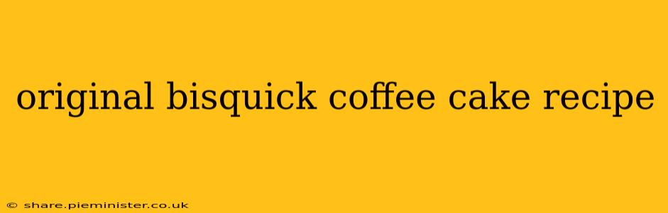 original bisquick coffee cake recipe