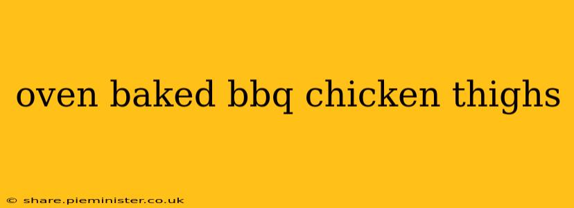 oven baked bbq chicken thighs