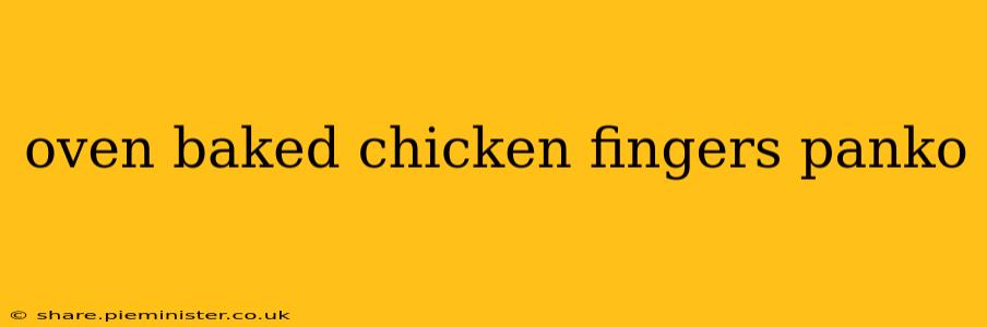 oven baked chicken fingers panko