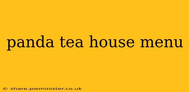 panda tea house menu