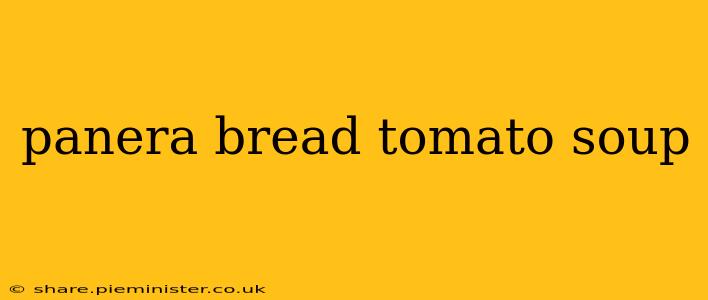 panera bread tomato soup