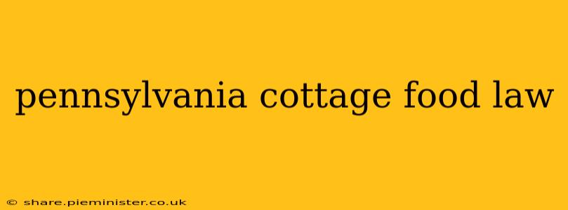 pennsylvania cottage food law