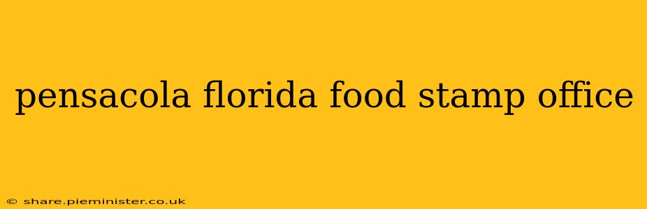pensacola florida food stamp office