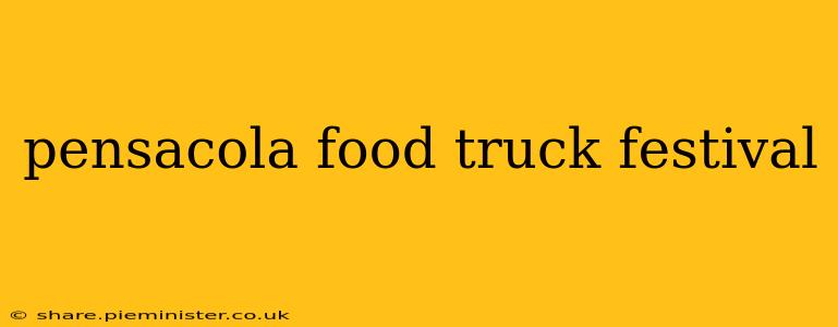 pensacola food truck festival