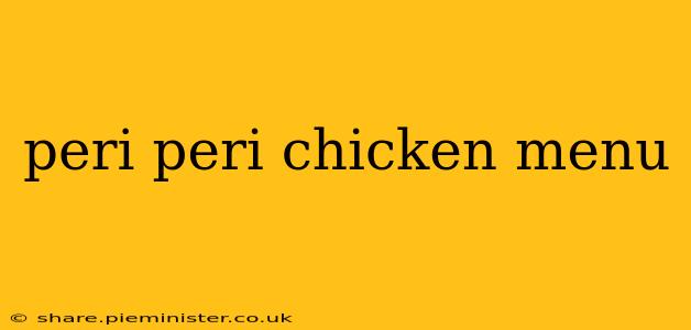 peri peri chicken menu