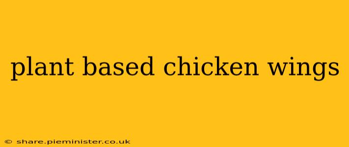 plant based chicken wings