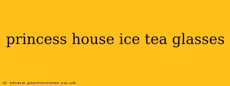 princess house ice tea glasses