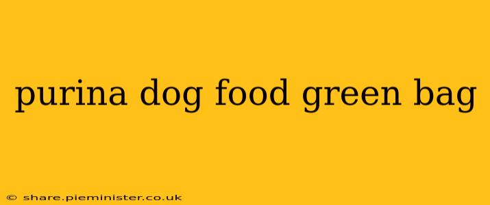 purina dog food green bag