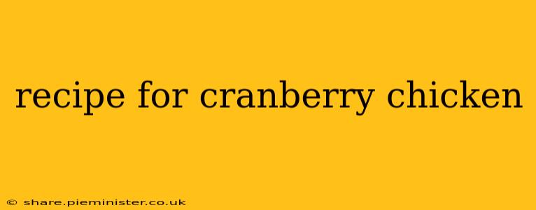 recipe for cranberry chicken