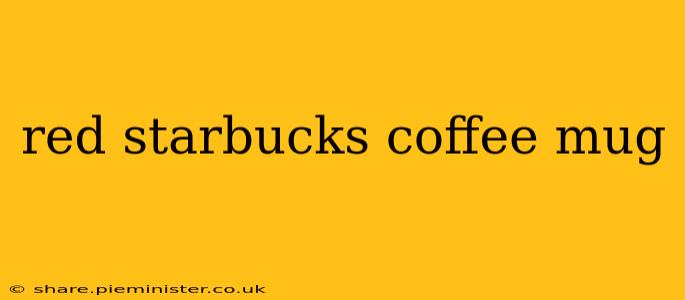red starbucks coffee mug