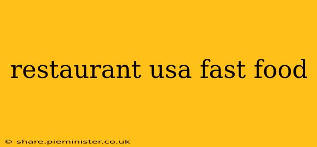 restaurant usa fast food