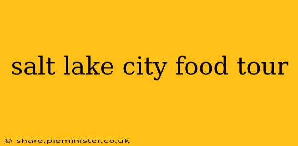 salt lake city food tour