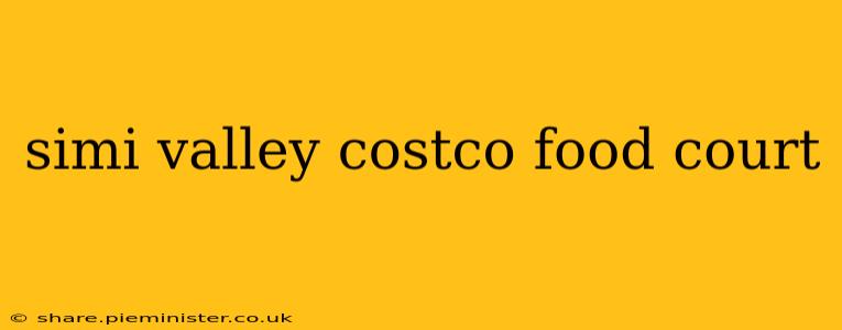 simi valley costco food court