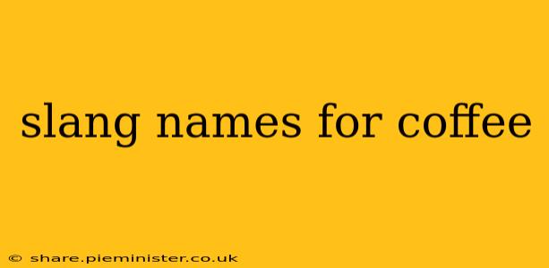 slang names for coffee