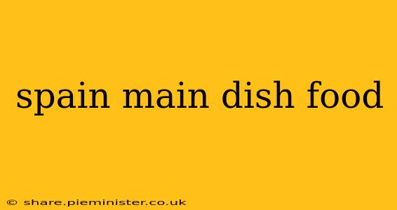 spain main dish food