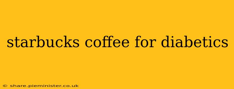 starbucks coffee for diabetics