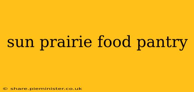 sun prairie food pantry