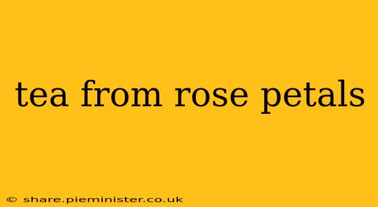 tea from rose petals