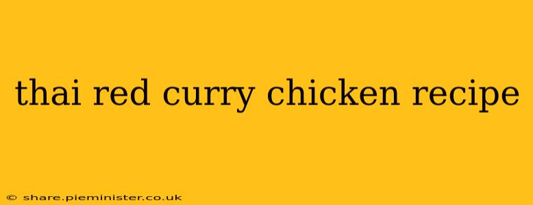 thai red curry chicken recipe