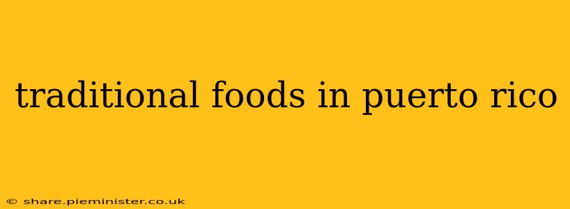 traditional foods in puerto rico