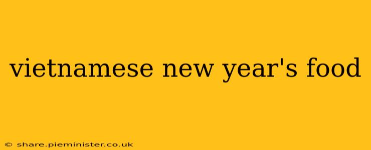 vietnamese new year's food