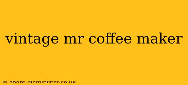 vintage mr coffee maker