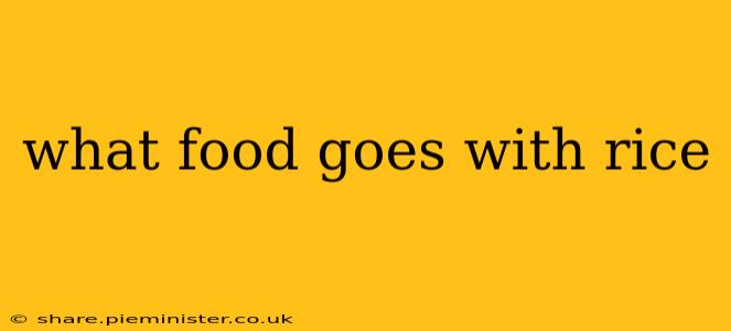 what food goes with rice