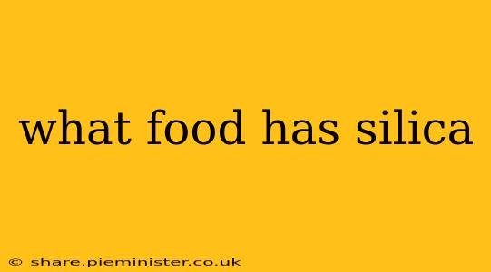 what food has silica