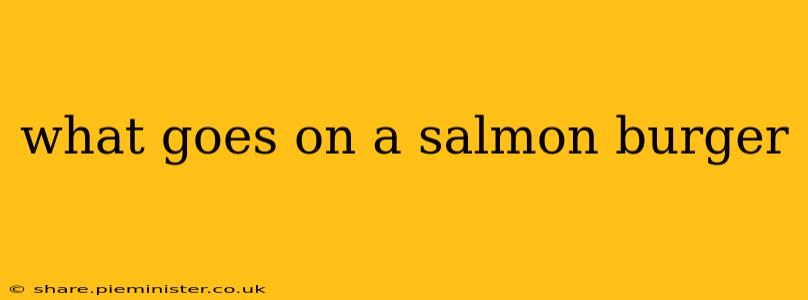 what goes on a salmon burger