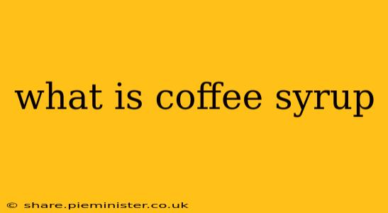 what is coffee syrup