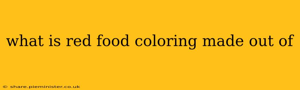 what is red food coloring made out of