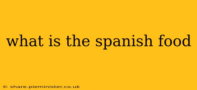 what is the spanish food