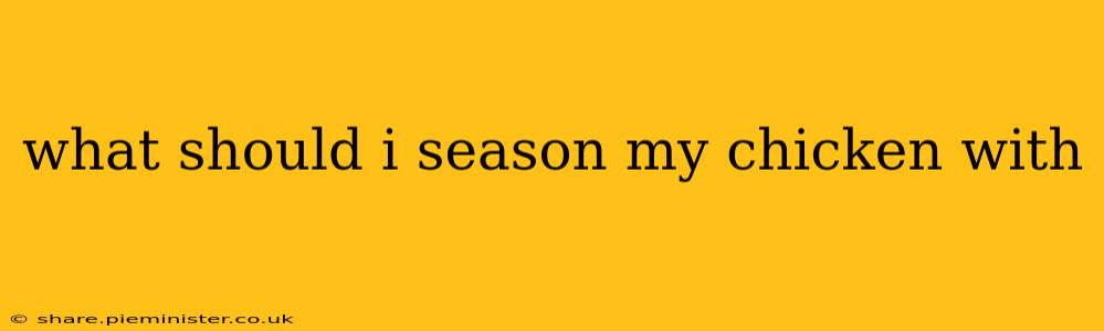 what should i season my chicken with