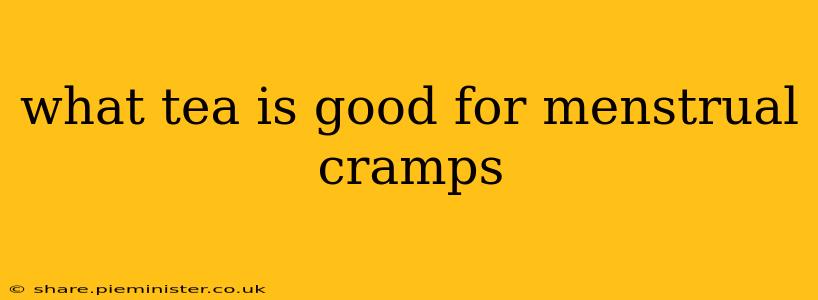 what tea is good for menstrual cramps