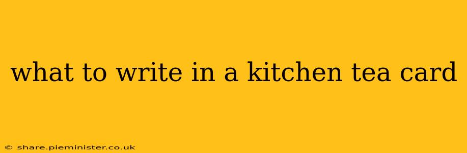 what to write in a kitchen tea card