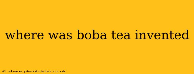 where was boba tea invented
