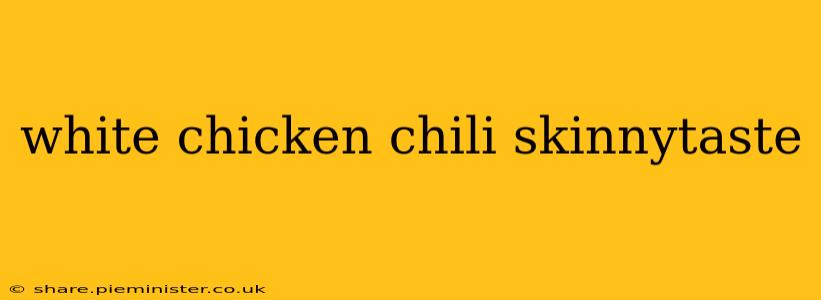 white chicken chili skinnytaste