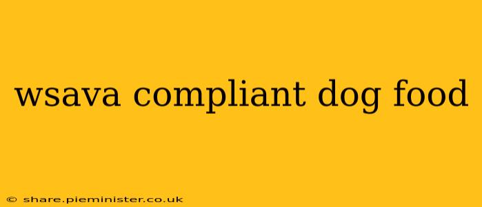 wsava compliant dog food